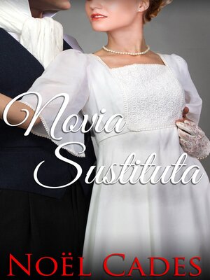 cover image of Novia Sustituta